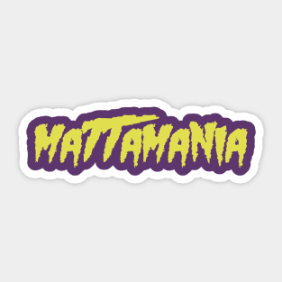 Mattamania Sticker